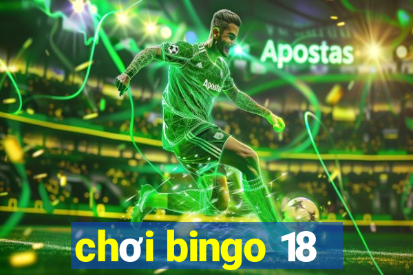 chơi bingo 18