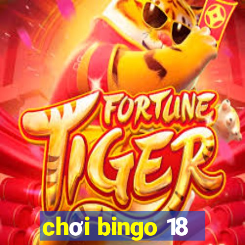 chơi bingo 18