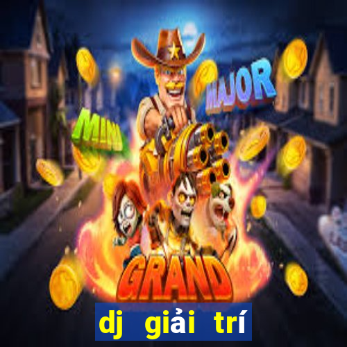 dj giải trí Hạ cánh ứng dụng