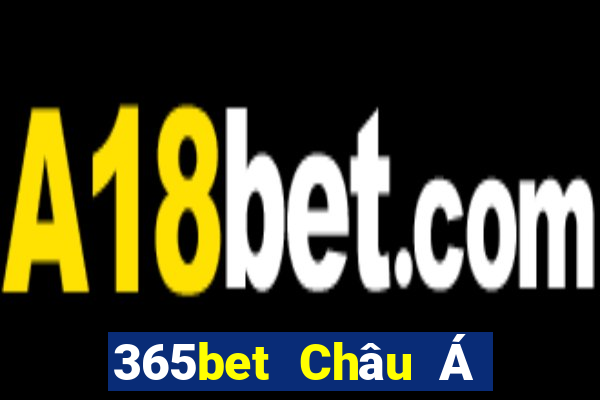 365bet Châu Á thực tế