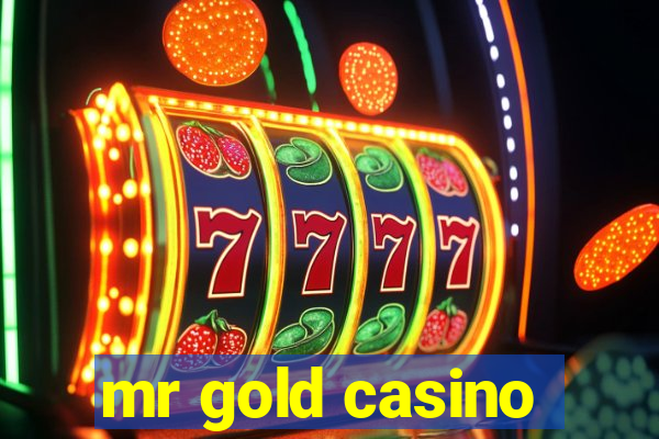 mr gold casino