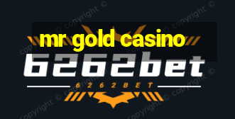 mr gold casino