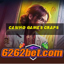 casino games craps