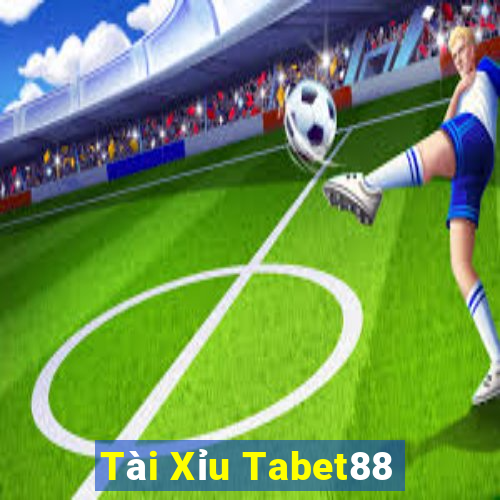 Tài Xỉu Tabet88