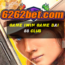 Game Iwin Game Bài 88 Club