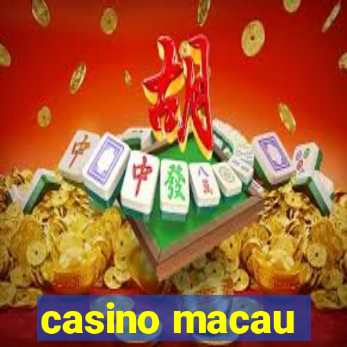 casino macau