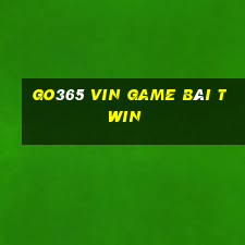 Go365 Vin Game Bài Twin