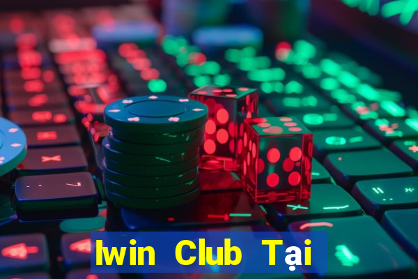 Iwin Club Tại Game Bài Đổi The