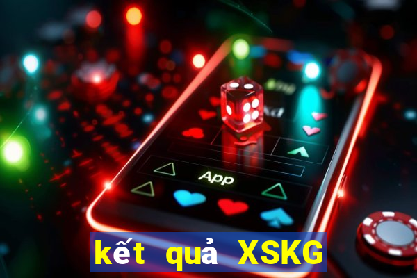 kết quả XSKG ngày 4