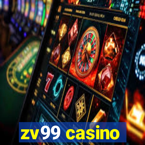 zv99 casino