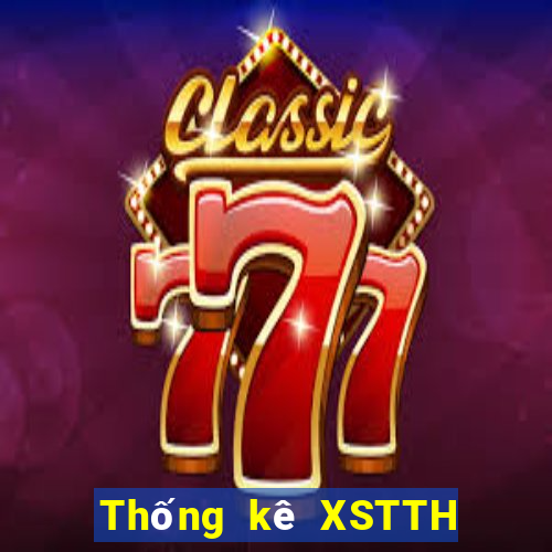 Thống kê XSTTH ngày 7