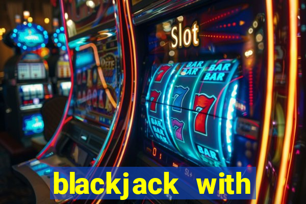 blackjack with lucky lucky