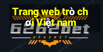 Trang web trò chơi Việt nam