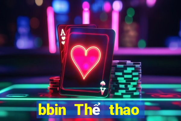 bbin Thể thao mới có ứng dụng