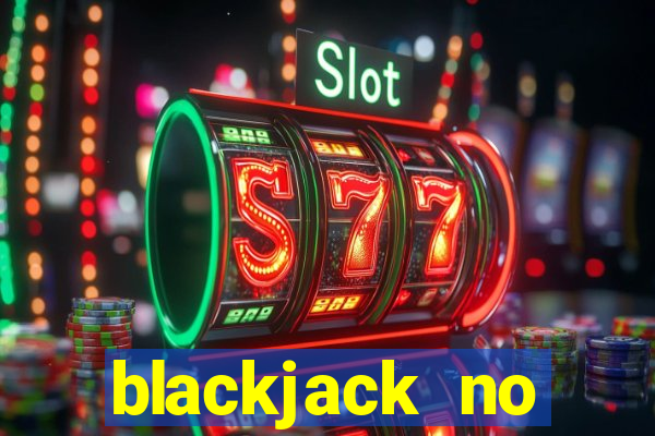 blackjack no deposit bonus uk