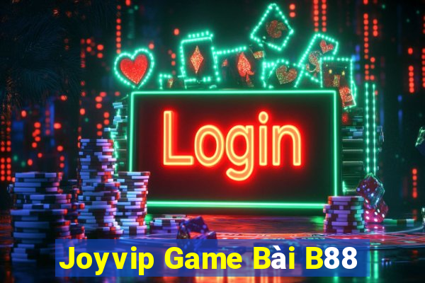 Joyvip Game Bài B88