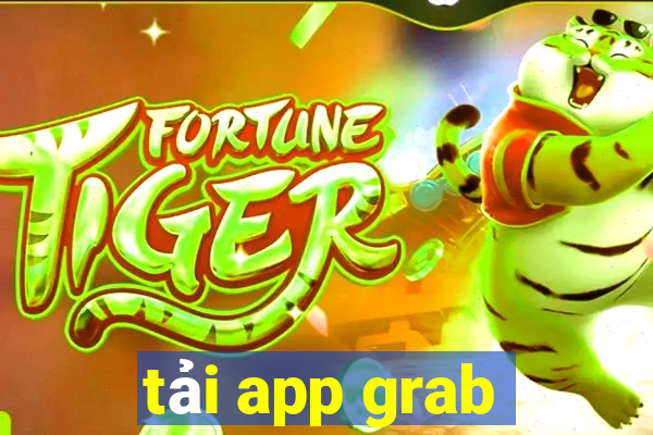 tải app grab