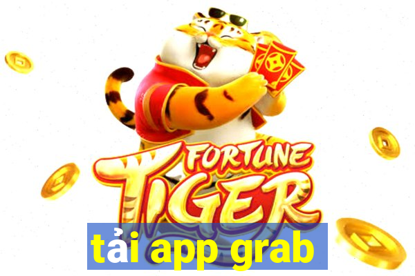 tải app grab