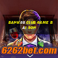 Bank88 Club Game Bài Son