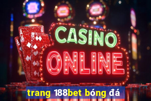 trang 188bet bóng đá