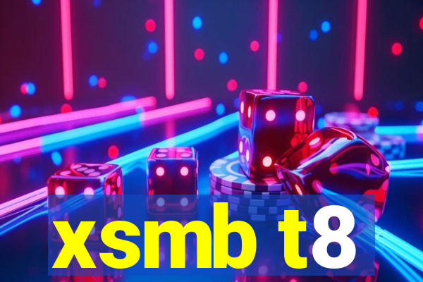 xsmb t8