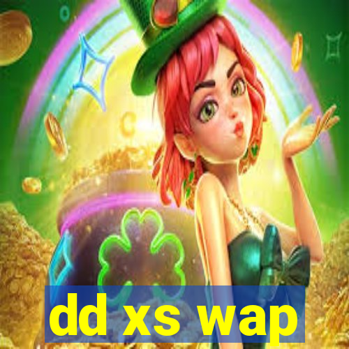 dd xs wap