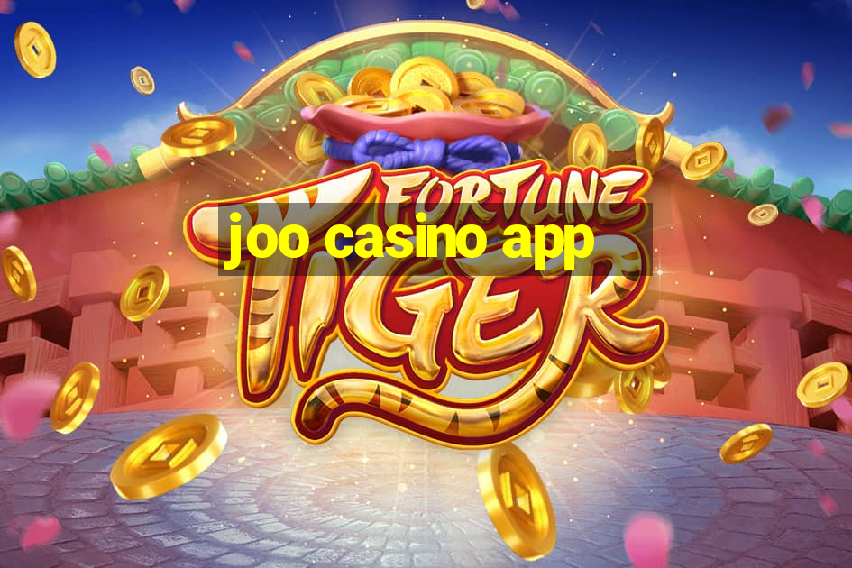 joo casino app