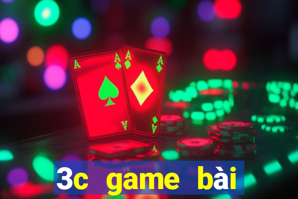 3c game bài đổi thưởng