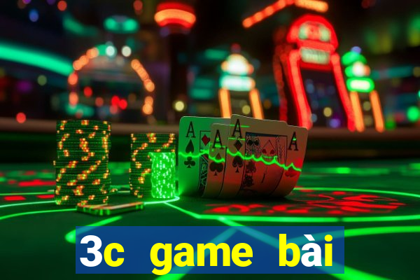 3c game bài đổi thưởng