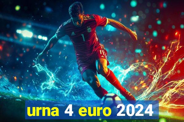 urna 4 euro 2024