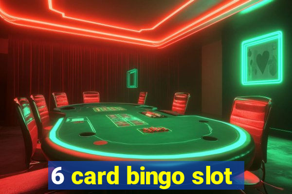 6 card bingo slot