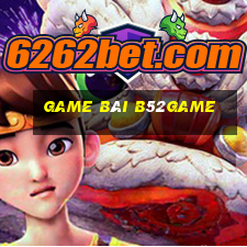 Game Bài B52game