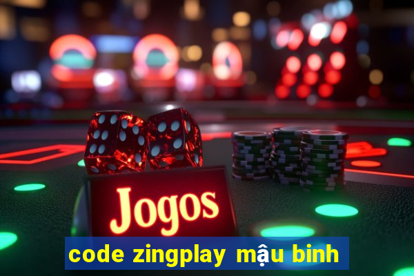 code zingplay mậu binh