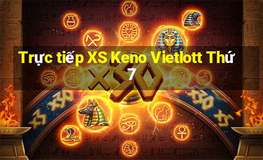 Trực tiếp XS Keno Vietlott Thứ 7