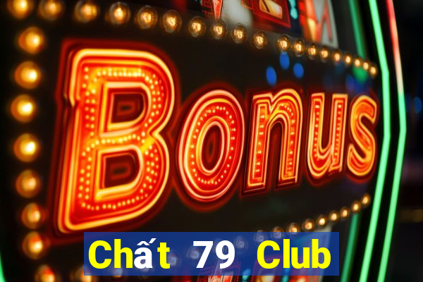 Chất 79 Club Game Bài Xóc Đĩa