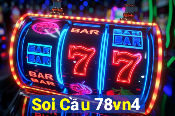 Soi Cầu 78vn4