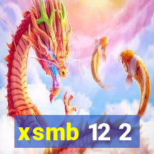 xsmb 12 2