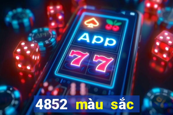 4852 màu sắc may mắn ứng dụng