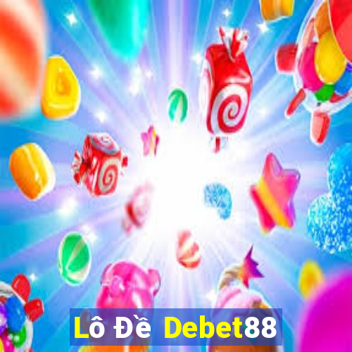 Lô Đề Debet88