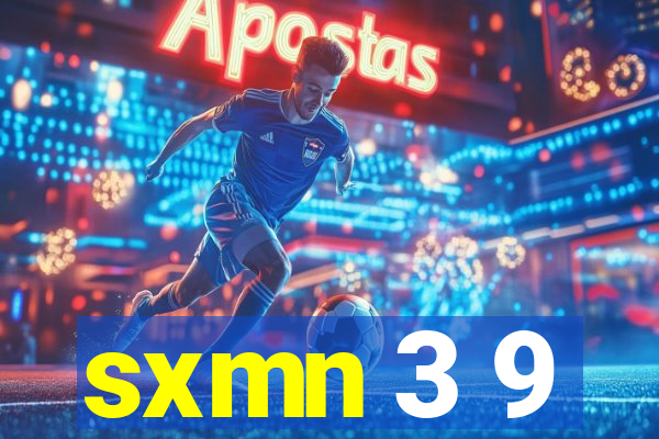 sxmn 3 9