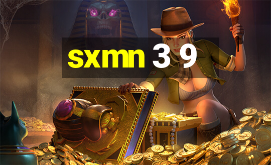 sxmn 3 9