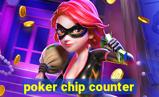 poker chip counter