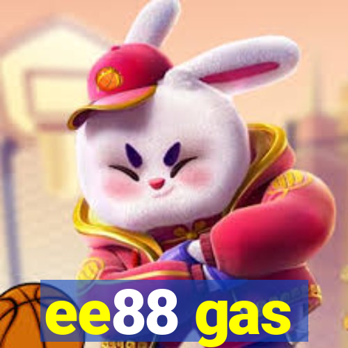 ee88 gas