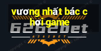 vương nhất bác chơi game