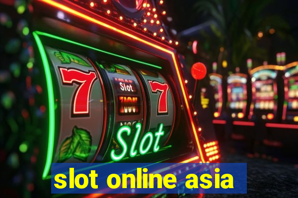 slot online asia