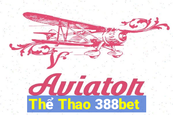 Thể Thao 388bet