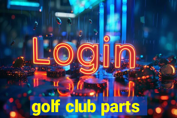 golf club parts