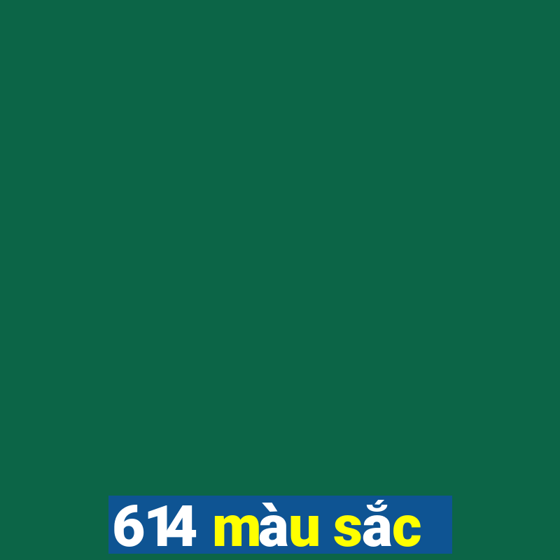 614 màu sắc