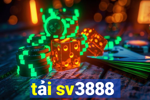 tải sv3888