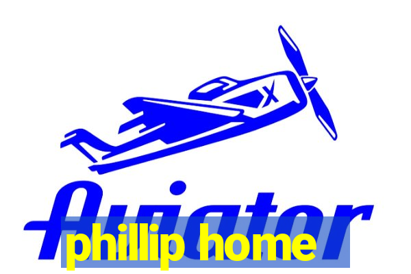 phillip home